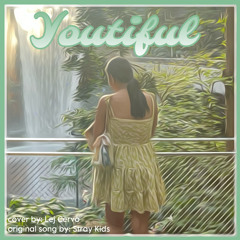 COVER Youtiful - 스트레이 키즈 (Stray Kids)