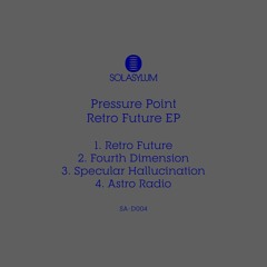 Pressure Point - Retro Future EP