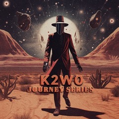 K2W0 [Journey Series]