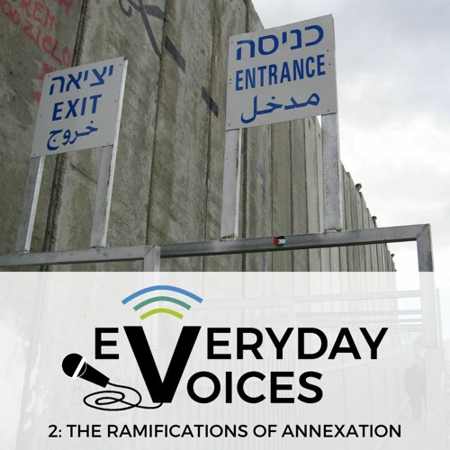 EveryDay Voices Episode 2: The Ramifications of Annexation, Part 2