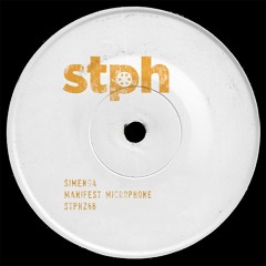 STPH266 Simenga - Manifest Microphone (Original Mix) [Stereophonic]