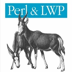 READ EPUB KINDLE PDF EBOOK Perl & LWP: Fetching Web Pages, Parsing HTML, Writing Spid