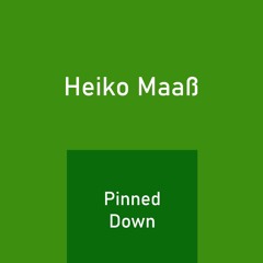 Pinned Down