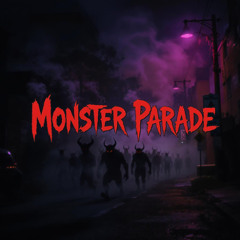 Monster Parade
