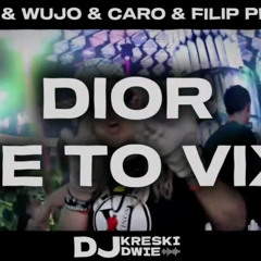 Majki, Wujo, Caro - Dior ALE TO VIXA