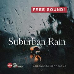 Suburban Rain [Free Download]