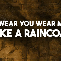 Rain Coat