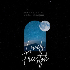 lovely freestyle TDolla/Jdxt/YungKa$h/Dinero💰