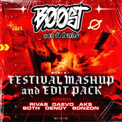 B00ST & Friends - Festival Mashup & Edit Pack 2024