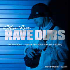 Technotronic - Pump Up The Jam (Stan Rave Dub) [005]