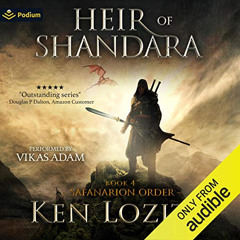 [ACCESS] EBOOK 🗃️ Heir of Shandara: Safanarion Order, Book 4 by  Ken Lozito,Vikas Ad