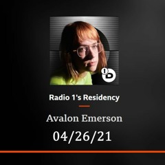 Avalon Emerson BBC Radio 1's Residency 04/26/21