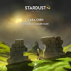 Cara Chen - Gold (Feat. Summer Haze)