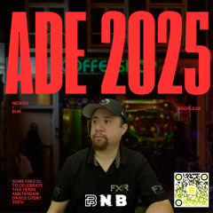 ADE 2025 Bootlegs (Amsterdam Dance Event) FREE DL in BUY LINK