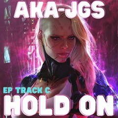 JGS & Aka - Hold On (Sample)