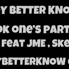 Shook ones -bbk, skepta, jme & boybetterknow crew