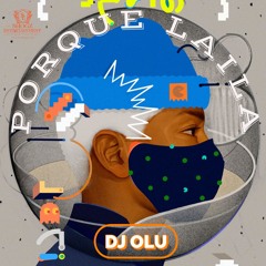 Dj Olu - Porque Laila