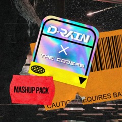 D-RAIN X THE CODERS MASHUP PACK