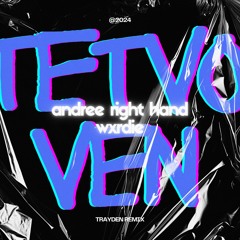 WXRDIE - TETVOVEN (feat. Andree Right Hand) (TRAYDEN REMIX)