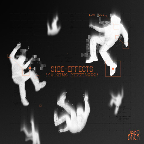 Low Poly - Side-Effects (Causing Dizziness) [JADŪ268]