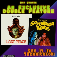 Lost Peace // Sayonara, Adios