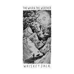 The Wild and the Weather