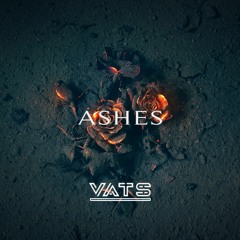 VaTs - Ashes
