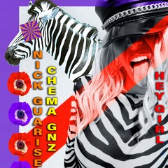 Nick Guarise "Hey Girl" (Chema Gnz Remix)