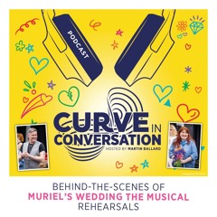 BEHIND-THE-SCENES OF MURIEL’S WEDDING THE MUSICAL REHEARSALS