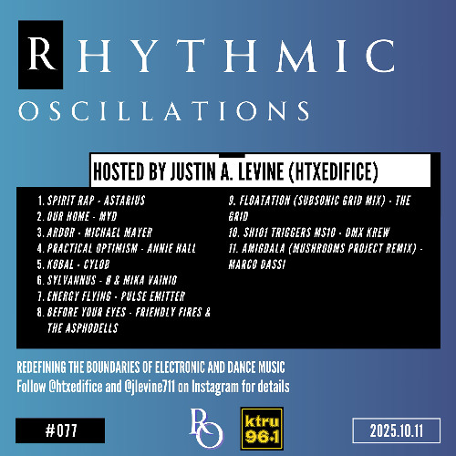 Rhythmic Oscillations 077 (2025.10.11)