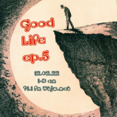 Good Life Ep.5 - Disco And Deep - WTJU 91.1 fm