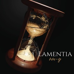 [SFES2022] Lamentia