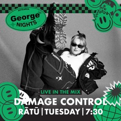 George FM Nights - Damage Control Guest Mix