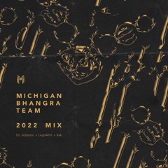 Michigan Bhangra Team @ Buckeye Mela, Boston, COB 2022 (1st/Best Mix)- DJ Subsonic, Legitamit, & Kak