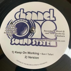 Keep On Working - Sun I Tafari/ Version