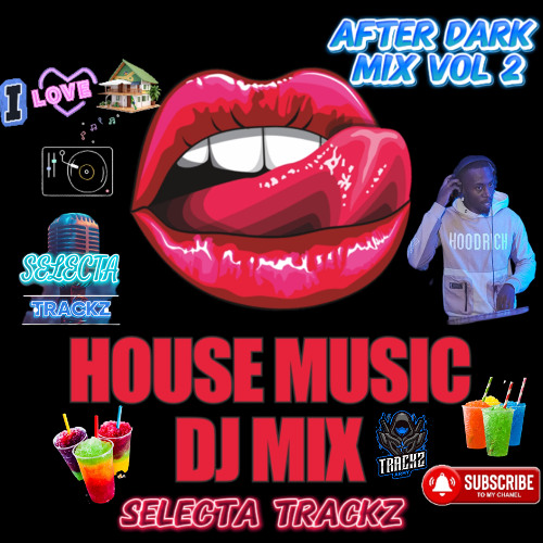AFTERDARK VOL 2 HOUSE MIX 2025 "YOU CANT MIX THOUGH" MFD X CALLE X, X5DUBS X HITTY