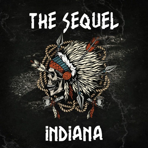The Sequel - Indiana