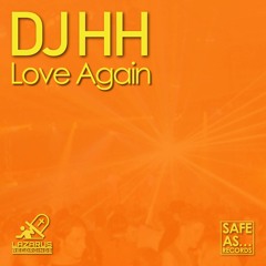 DJ HH - Love Again (Original Mix)