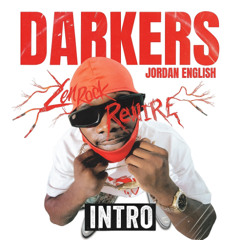 DARKERS (ZEN ROCK REWIRE INTRO)