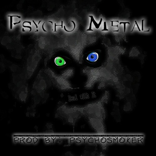 Deal With It (Prod. PsYcHSmOkEr)