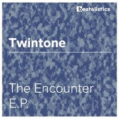 Twintone - The Encounter