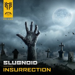 Slugnoid -  Insurrection