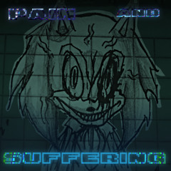 Pain & Suffering [FNF/SONICEXE]