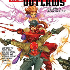 [Access] EBOOK 🖋️ Red Hood and the Outlaws Vol. 1: REDemption (The New 52) by  Scott