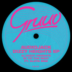 Audiojack - Dizzy Heights