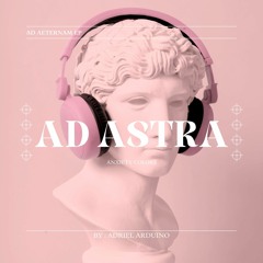 Adriel Arduino - Ad Astra (Orignial Mix)