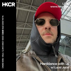 Harddance with us w/ Lucid Jucid - 14/04/2023