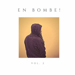 EN BOMBE! vol 2