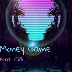Money Game(Feat. CB3)