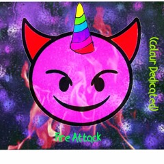 Fire Attack (Colour Dedicated)